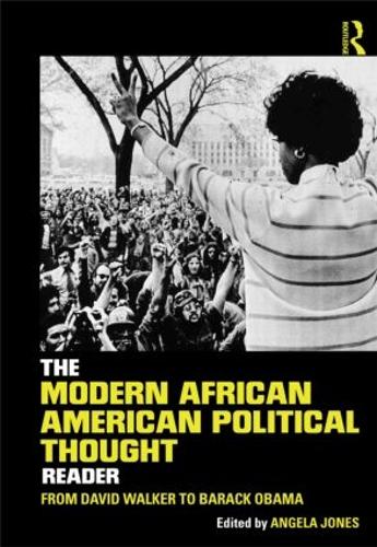 Бумажная книга «The Modern African American Political Thought Reader: From David Walker to Barack Obama» - фото №1