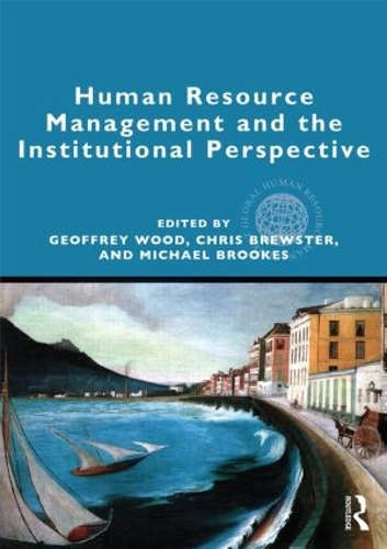 Паперова книга «Human Resource Management and the Institutional Perspective» - фото №1