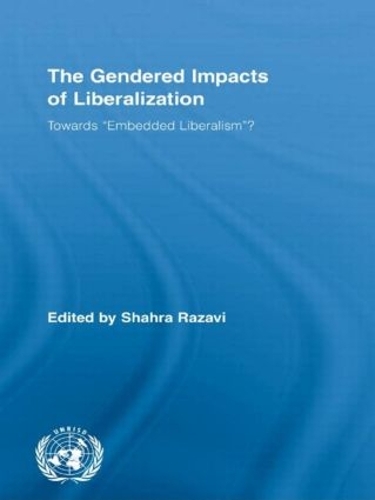 Бумажная книга «The Gendered Impacts of Liberalization: Towards "Embedded Liberalism"?» - фото №1