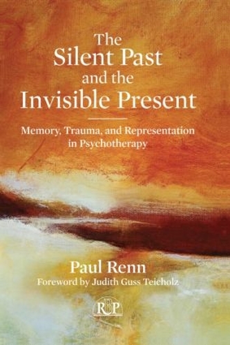 Бумажная книга «The Silent Past and the Invisible Present: Memory, Trauma, and Representation in Psychotherapy», авторов Кэрол Гревер, Дебора Боуман - фото №1