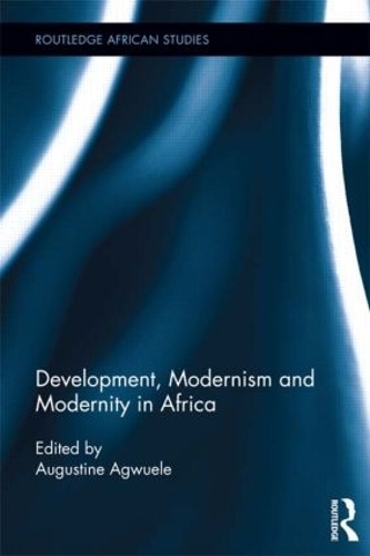Бумажная книга «Development, Modernism and Modernity in Africa» - фото №1