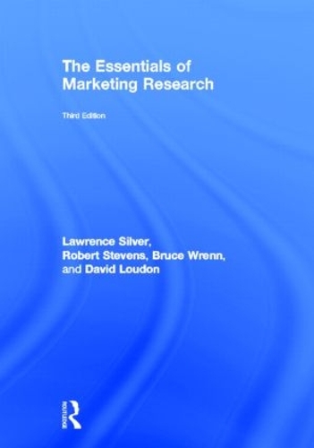 Бумажная книга «The Essentials of Marketing Research», авторов Брюс Ренн, Дэвид Л. Лаудон, Лоуренс Сильвер, Роберт Э. Стивенс - фото №1