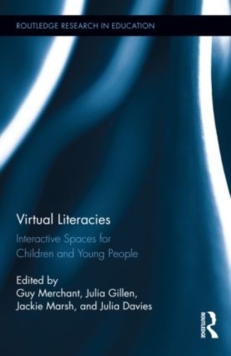 Паперова книга «Virtual Literacies: Interactive Spaces for Children and Young People» - фото №1