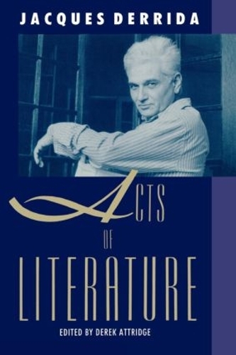 Бумажная книга «Acts of Literature», автор Жак Деррида - фото №1