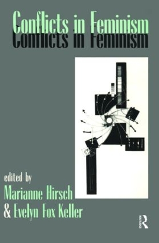 Бумажная книга «Conflicts in Feminism», авторов Эвелин Фокс Келлер, Марианна Хирш - фото №1