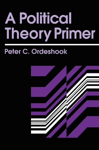 Бумажная книга «A Political Theory Primer», автор Питер К. Ордешук - фото №1