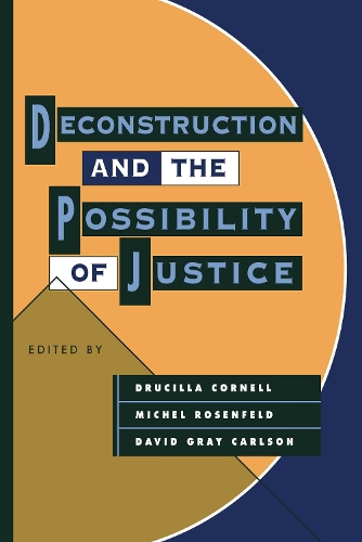 Паперова книга «Deconstruction and the Possibility of Justice» - фото №1