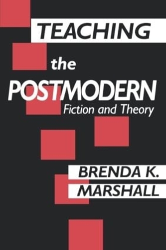 Паперова книга «Teaching the Postmodern», автор Бренда Маршалл - фото №1