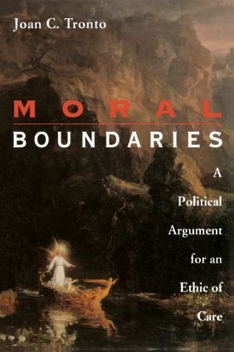 Бумажная книга «Moral Boundaries: A Political Argument for an Ethic of Care», автор Джоан Тронто - фото №1