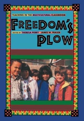 Бумажная книга «Freedom's Plow: Teaching in the Multicultural Classroom» - фото №1