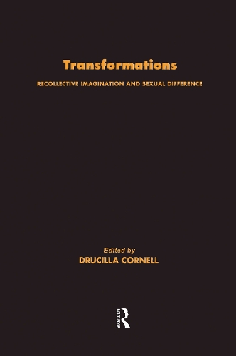 Бумажная книга «Transformations: Recollective Imagination and Sexual Difference», автор Уцилла Корнелл - фото №1