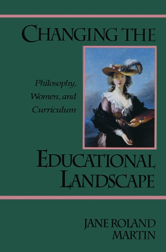 Бумажная книга «Changing the Educational Landscape: Philosophy, Women, and Curriculum», автор Джейн Роланд Мартин - фото №1