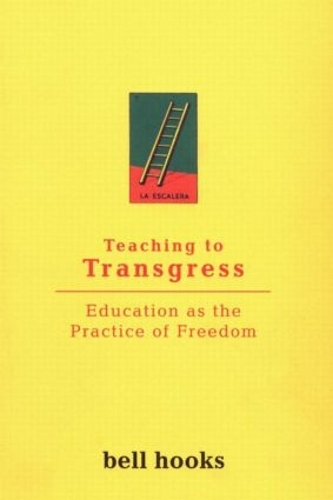 Паперова книга «Teaching to Transgress: Education as the Practice of Freedom», автор Белл Гукс - фото №1