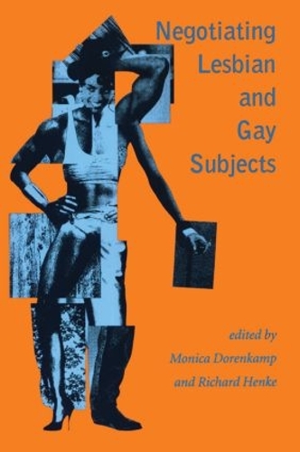 Паперова книга «Negotiating Lesbian and Gay Subjects» - фото №1