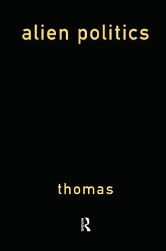 Бумажная книга «Alien Politics: Marxist State Theory Retrieved», автор Пол Томас - фото №1