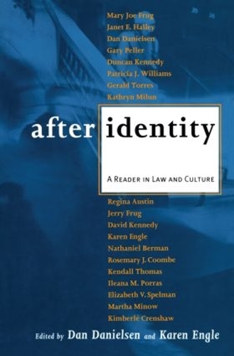Паперова книга «After Identity: A Reader in Law and Culture» - фото №1
