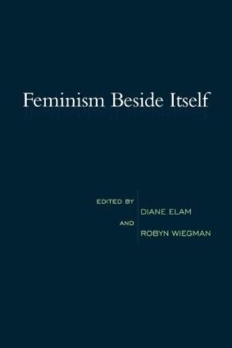 Паперова книга «Feminism Beside Itself» - фото №1