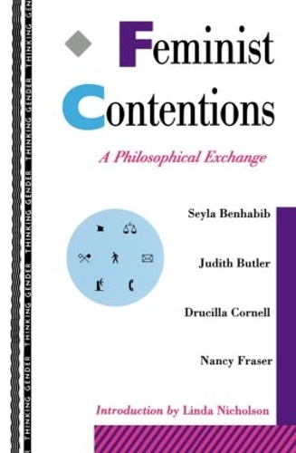 Бумажная книга «Feminist Contentions: A Philosophical Exchange», авторов Джудит Батлер, Нэнси Фрейзер, Сейла Бенхабиб, Уцилла Корнелл - фото №1