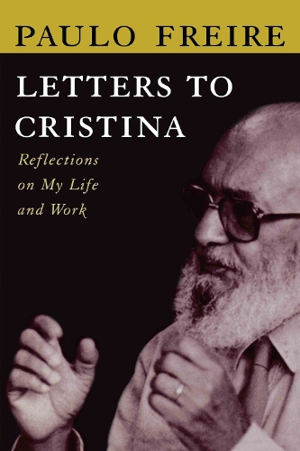 Бумажная книга «Letters to Cristina», автор Пауло Фрейре - фото №1