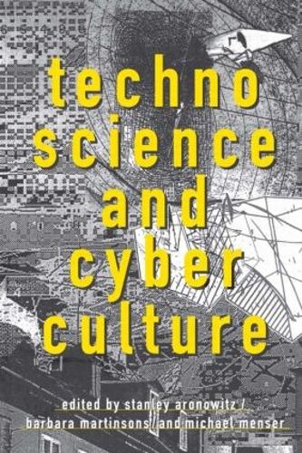 Паперова книга «Technoscience and Cyberculture» - фото №1