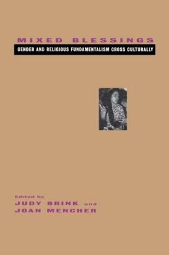 Паперова книга «Mixed Blessings: Gender and Religious Fundamentalism Cross Culturally» - фото №1