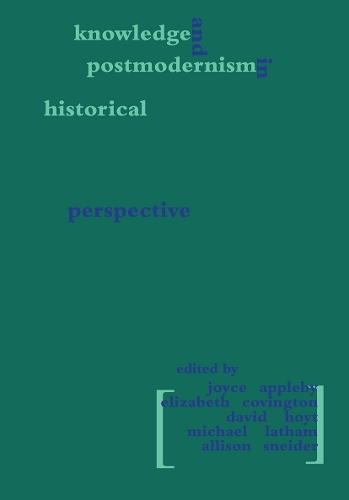 Бумажная книга «Knowledge and Postmodernism in Historical Perspective» - фото №1