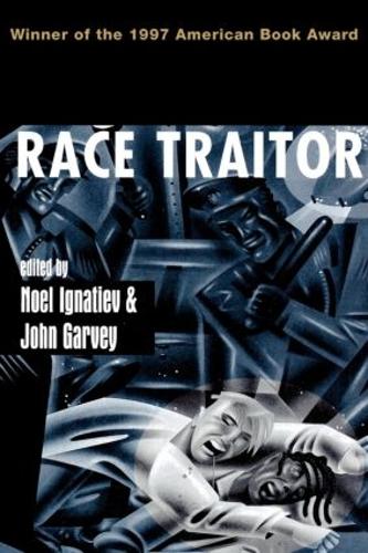 Бумажная книга «Race Traitor» - фото №1