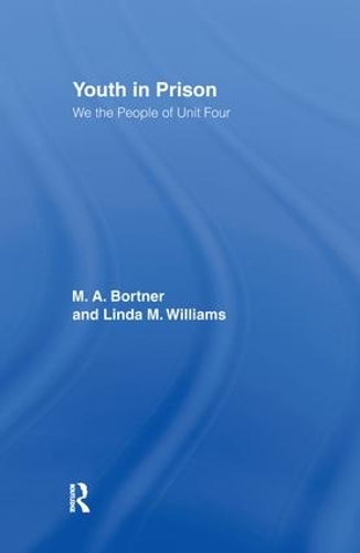 Паперова книга «Youth in Prison: We the People of Unit Four», авторів Лінда Уільямс, М. А. Бортнер - фото №1