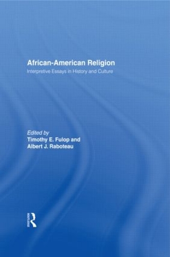 Бумажная книга «African-American Religion: Interpretive Essays in History and Culture» - фото №1
