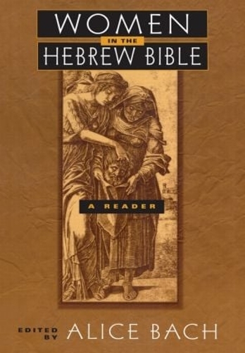 Паперова книга «Women in the Hebrew Bible: A Reader» - фото №1