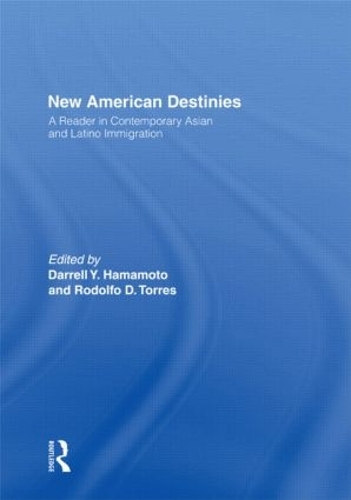 Бумажная книга «New American Destinies: A Reader in Contemporary Asian and Latino Immigration» - фото №1