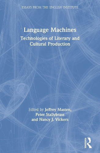 Паперова книга «Language Machines: Technologies of Literary and Cultural Production» - фото №1