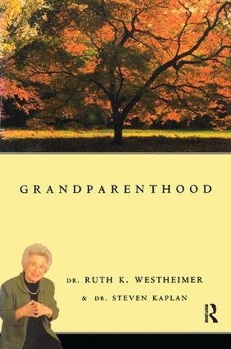 Паперова книга «Grandparenthood», авторів Рут Вестхаймер, Стівен Каплан - фото №1