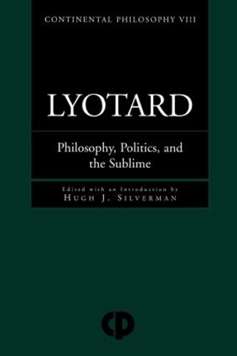 Паперова книга «Lyotard: Philosophy, Politics and the Sublime» - фото №1