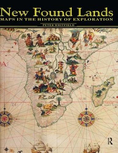 Паперова книга «New Found Lands: Maps in the History of Exploration», автор Пітер Вітфілд - фото №1