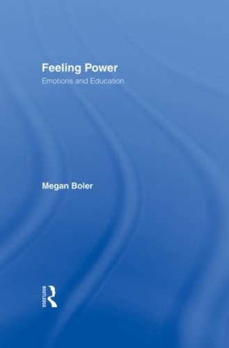 Паперова книга «Feeling Power: Emotions and Education», автор Меган Болер - фото №1