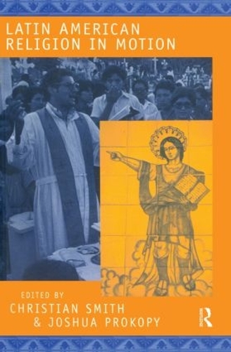 Бумажная книга «Latin American Religion in Motion» - фото №1