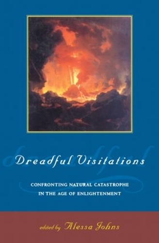Паперова книга «Dreadful Visitations: Confronting Natural Catastrophe in the Age of Enlightenment» - фото №1