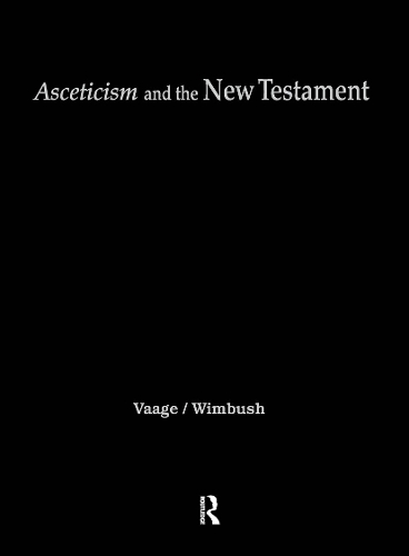 Бумажная книга «Asceticism and the New Testament» - фото №1