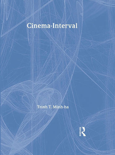 Паперова книга «Cinema-Interval», автор Тріна Т. Мінь-ха - фото №1