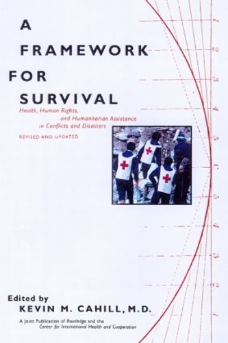 Бумажная книга «A Framework for Survival: Health, Human Rights, and Humanitarian Assistance in Conflicts and Disasters» - фото №1