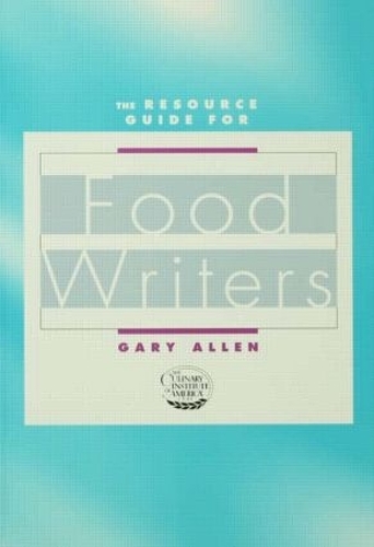 Бумажная книга «Resource Guide for Food Writers», автор Гэри Аллен - фото №1