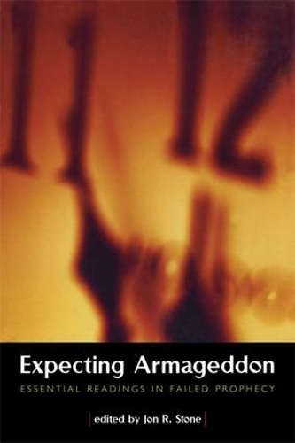 Паперова книга «Expecting Armageddon: Essential Readings in Failed Prophecy» - фото №1