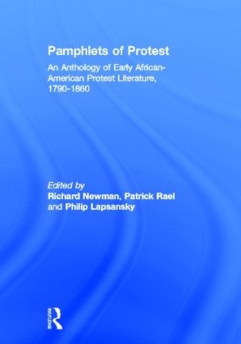 Бумажная книга «Pamphlets of Protest: An Anthology of Early African-American Protest Literature, 1790-1860» - фото №1