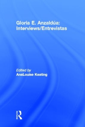 Бумажная книга «Interviews/Entrevistas», автор Глория Э. Ансальдуа - фото №1