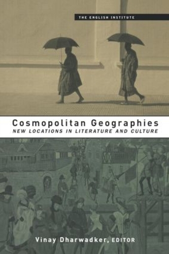 Паперова книга «Cosmopolitan Geographies: New Locations in Literature and Culture» - фото №1