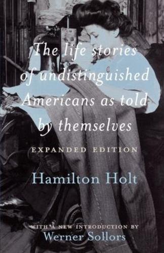 Бумажная книга «The Life Stories of Undistinguished Americans as Told by Themselves: Expanded Edition» - фото №1