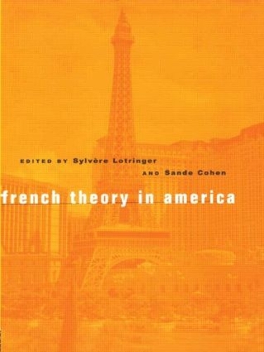 Бумажная книга «French Theory in America» - фото №1