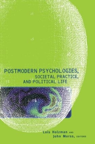 Бумажная книга «Postmodern Psychologies, Societal Practice, and Political Life» - фото №1