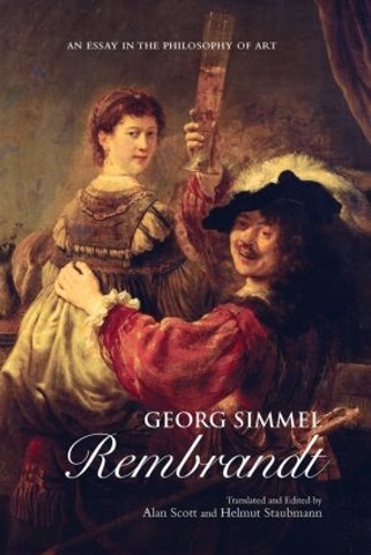 Бумажная книга «Georg Simmel: Rembrandt: An Essay in the Philosophy of Art» - фото №1